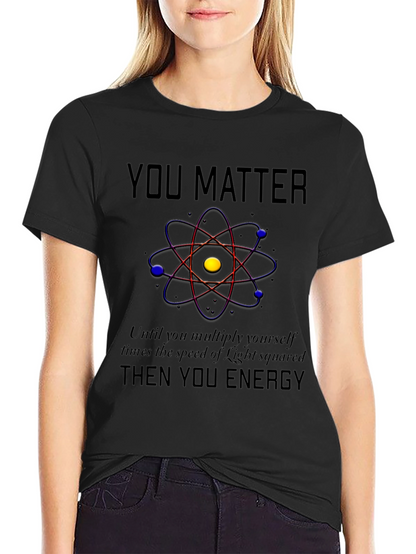 Camiseta Negra You Matter Ciencia y Energía
