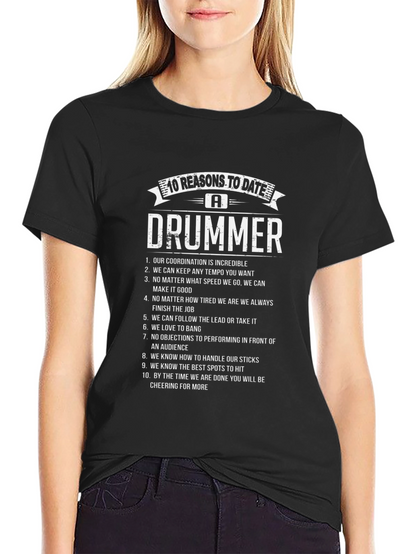 Camiseta Negra 10 Razones para Salir con un Baterista