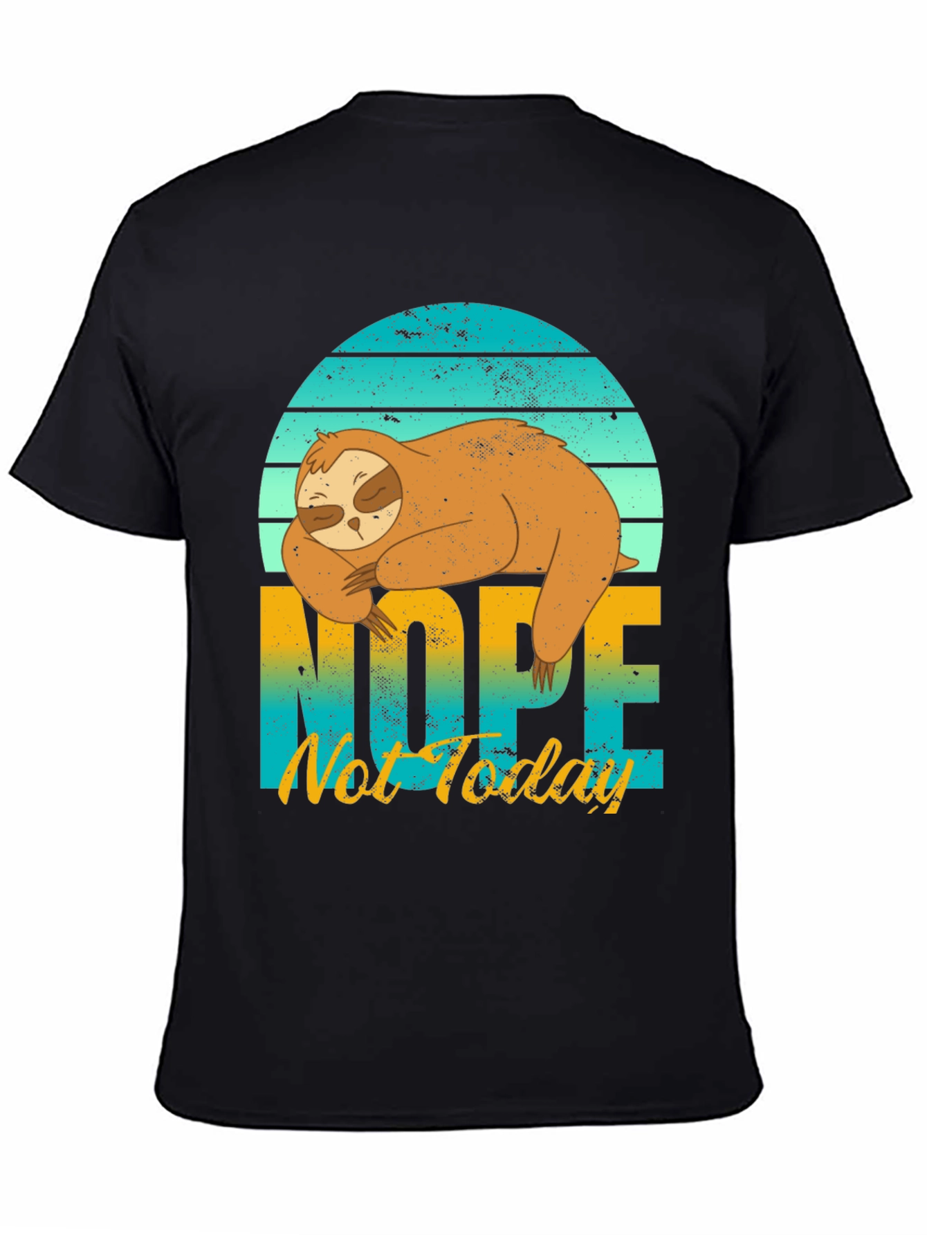 Camiseta Perezosa - No Hoy