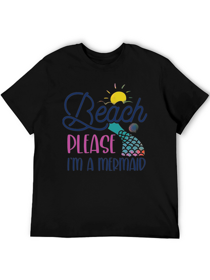 Camiseta Negra Beach Please Im a Mermaid