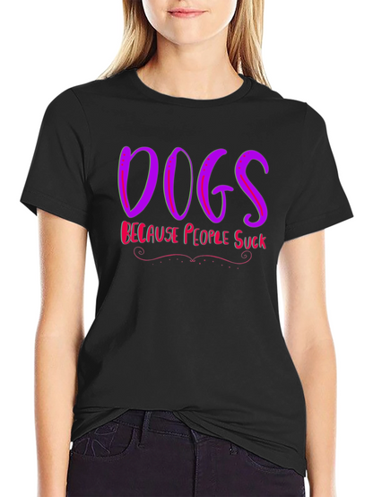 Camiseta Negra Dogs Because People Suck