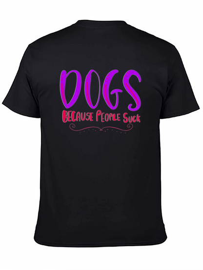 Camiseta Negra Dogs Because People Suck
