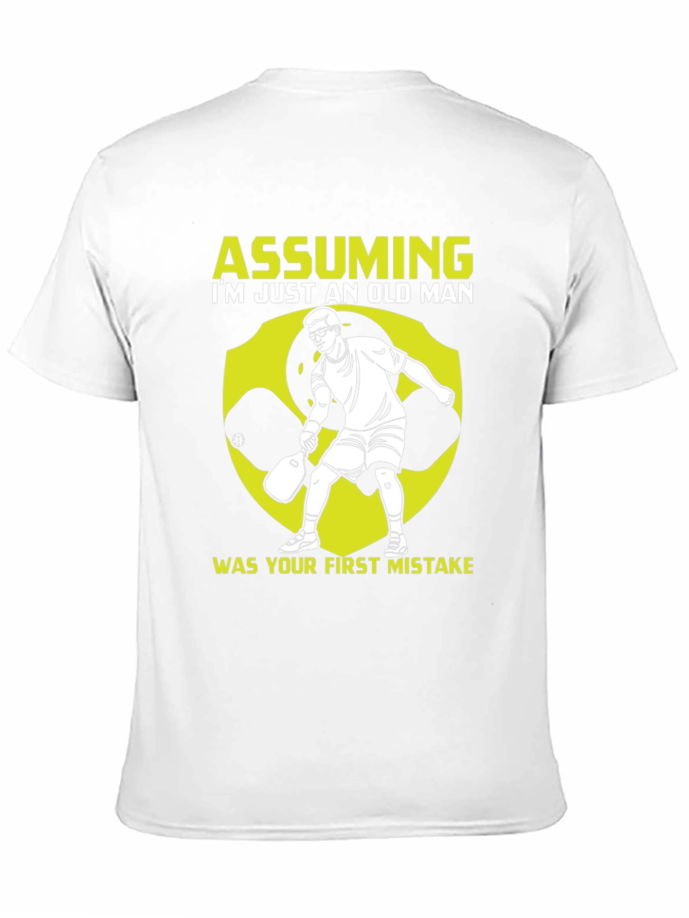 Camiseta Hombre: Asumiendo Viejo Mi Error