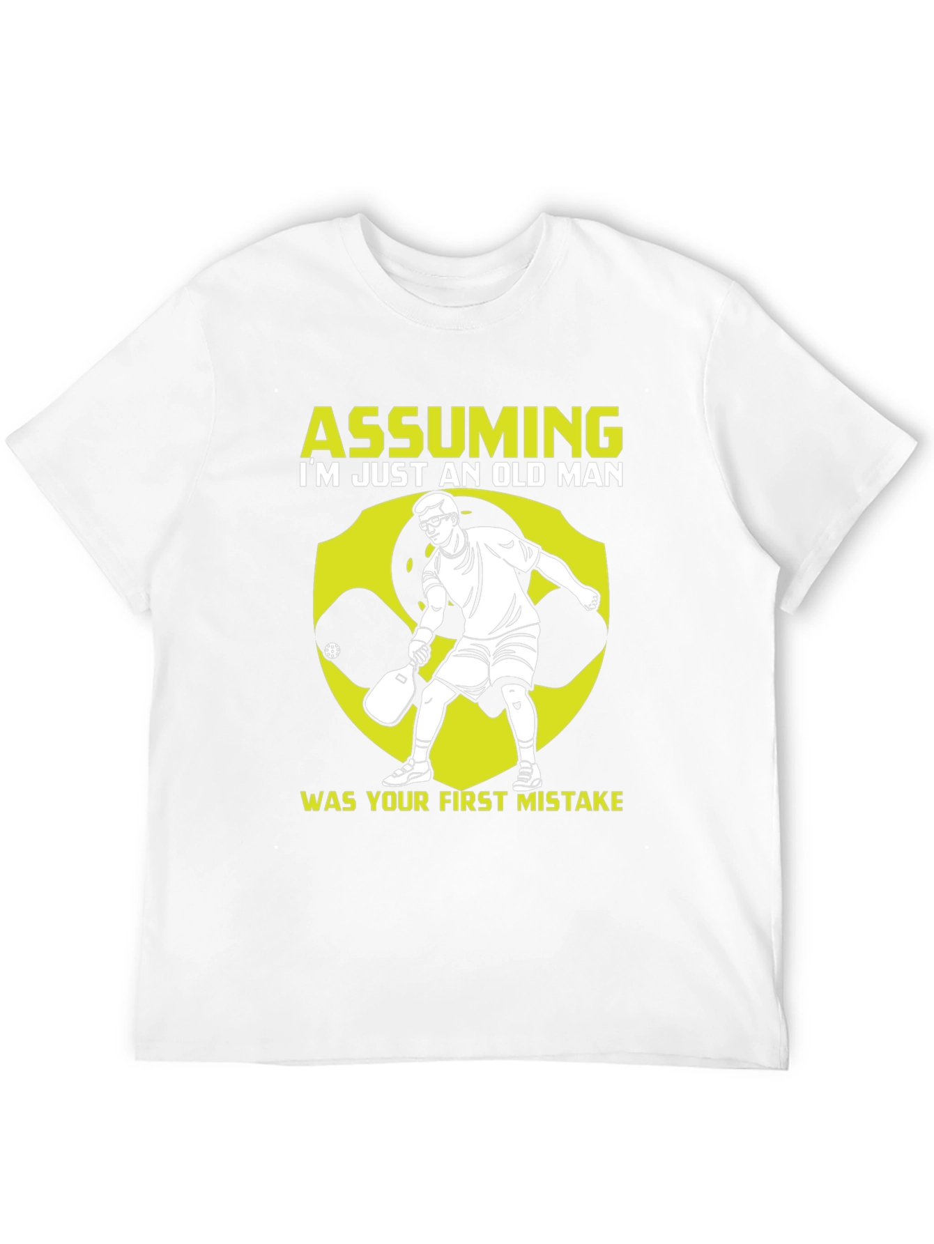 Camiseta Hombre: Asumiendo Viejo Mi Error