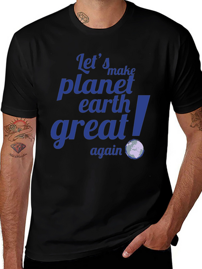 Camiseta Negra: Hagamos el Planeta Tierra Grandioso Otra Vez
