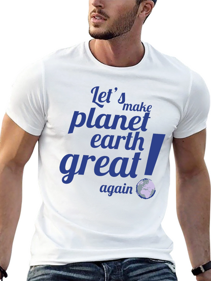 Camiseta Negra: Hagamos el Planeta Tierra Grandioso Otra Vez