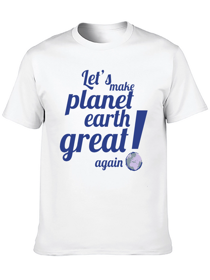 Camiseta Negra: Hagamos el Planeta Tierra Grandioso Otra Vez