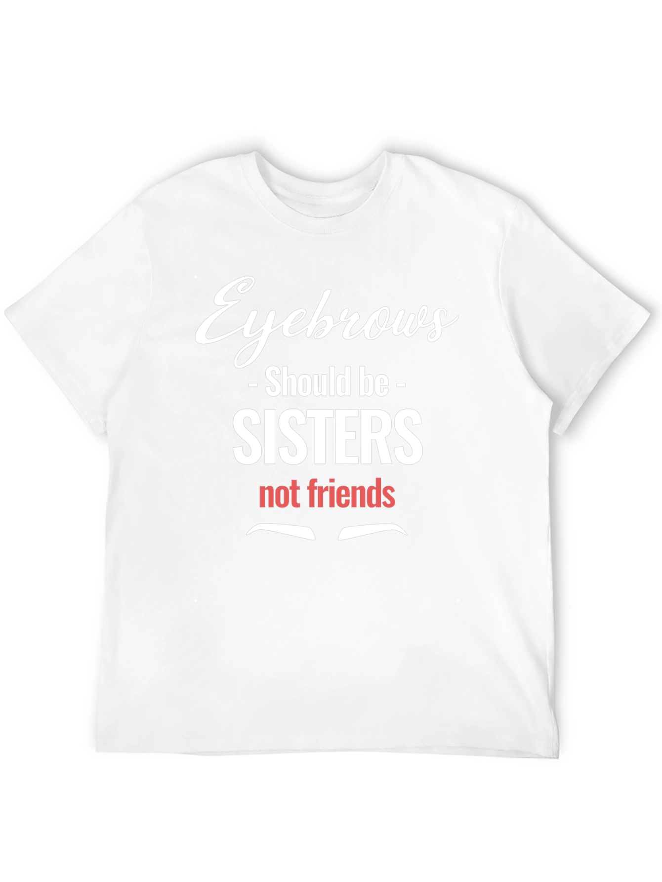 Camiseta Negra Humorística Cejas Hermanas