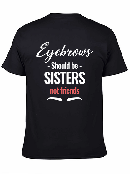 Camiseta Negra Humorística Cejas Hermanas