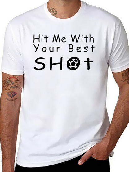 Camiseta Negra Hit Me With Your Best Shot Fútbol