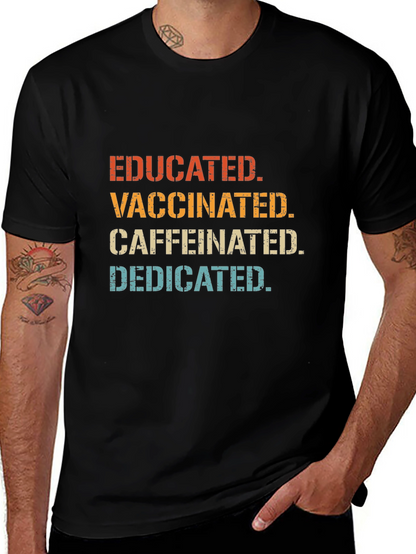 Camiseta Educado Vacunado Con Cafeína Dedicado