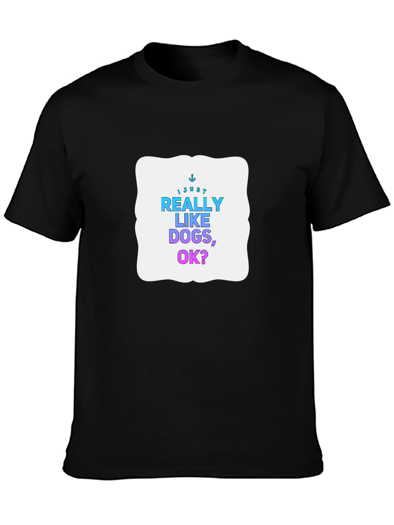 Camiseta Negra: Me Gustan Mucho los Perros ¿Ok?
