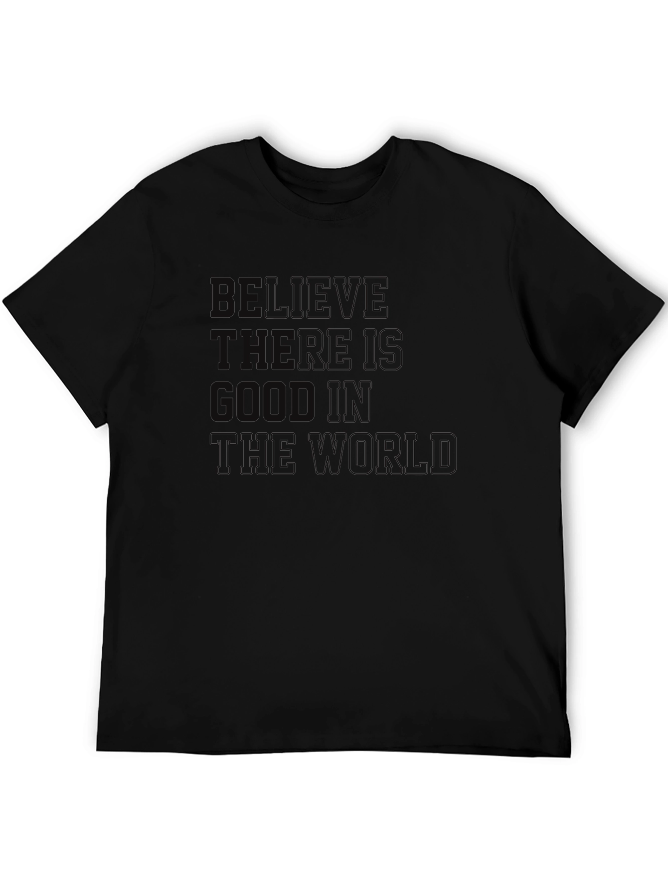 Camiseta Negra: Cree en lo Bueno