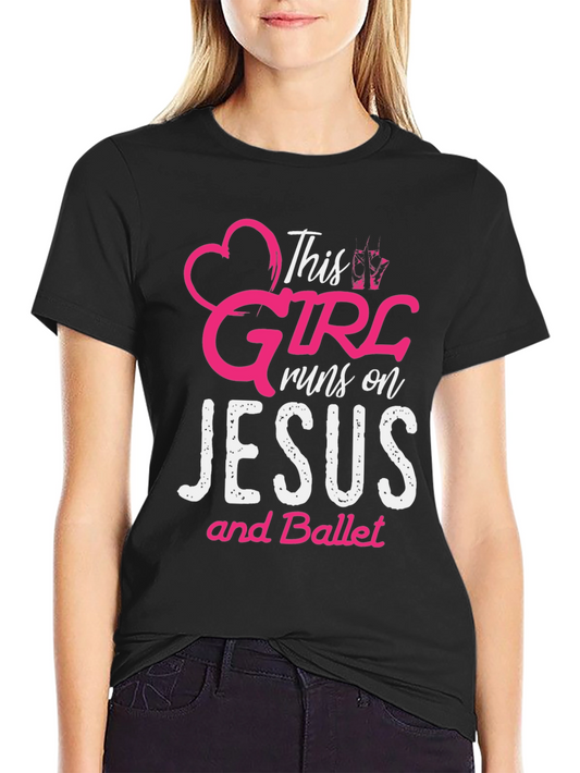 Camiseta Negra: Esta Chica Vive de Jesús y Ballet