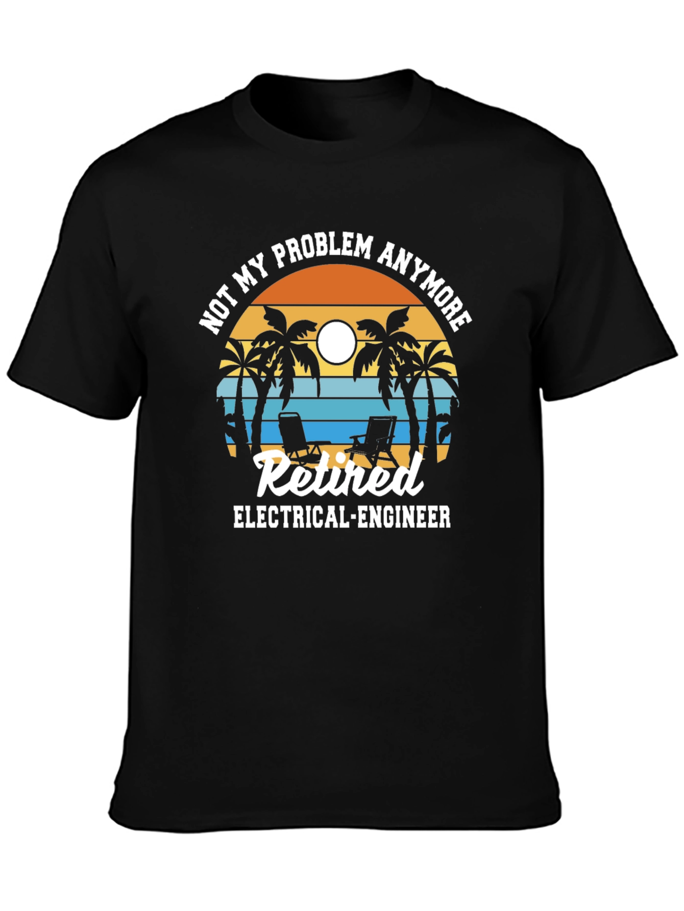 Camiseta Jubilado Ingeniero Eléctrico - No Es Mi Problema