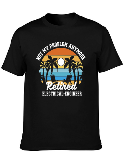 Camiseta Jubilado Ingeniero Eléctrico - No Es Mi Problema