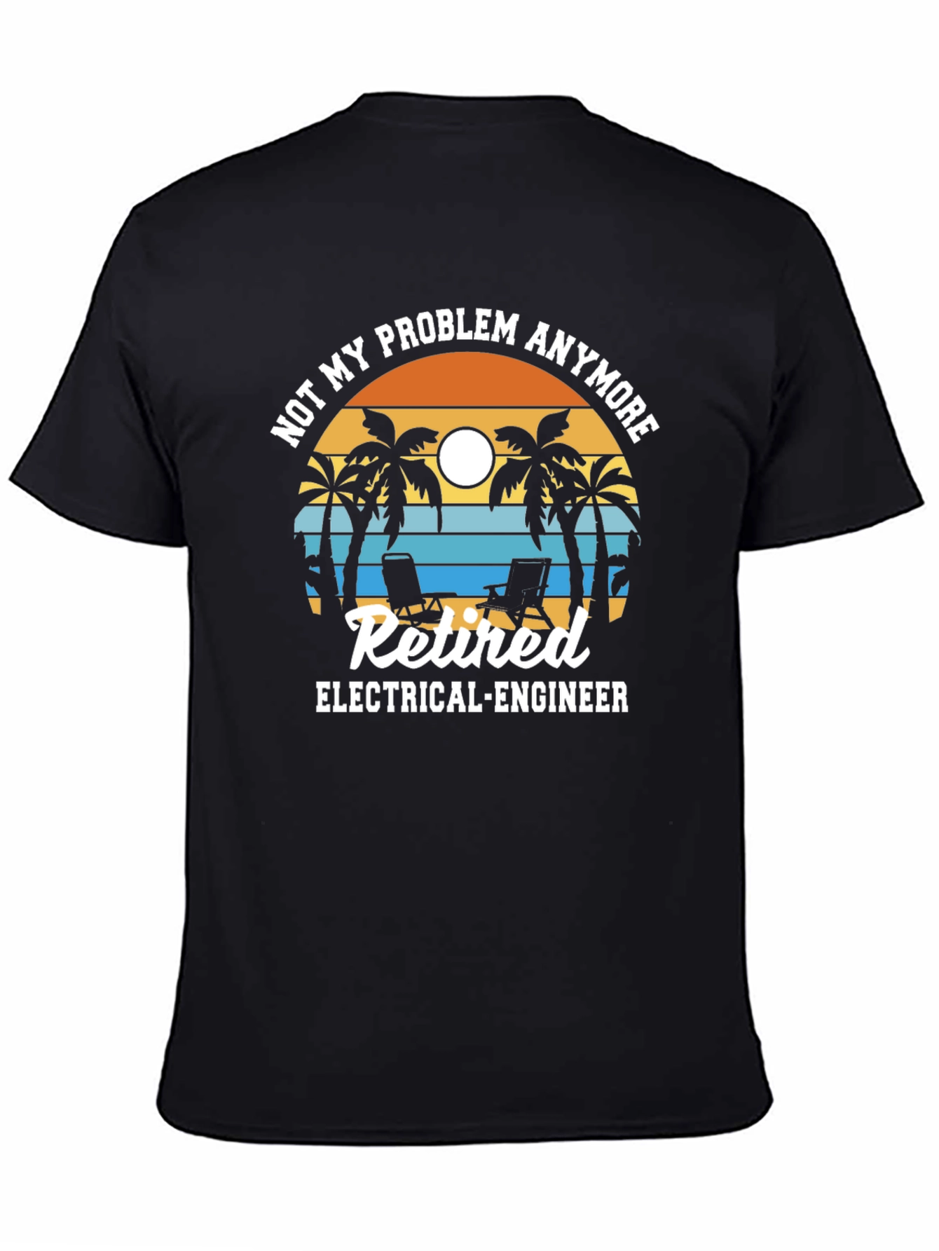 Camiseta Jubilado Ingeniero Eléctrico - No Es Mi Problema