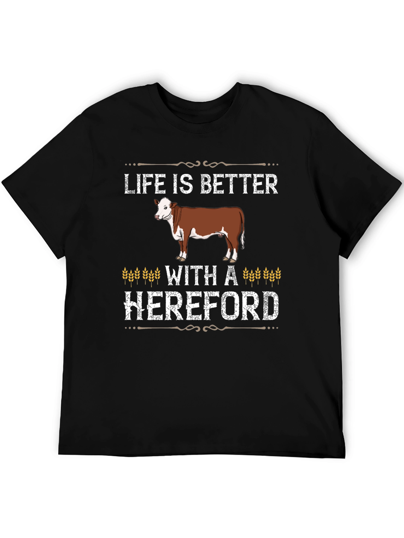 Camiseta Negra Life is Better With a Hereford