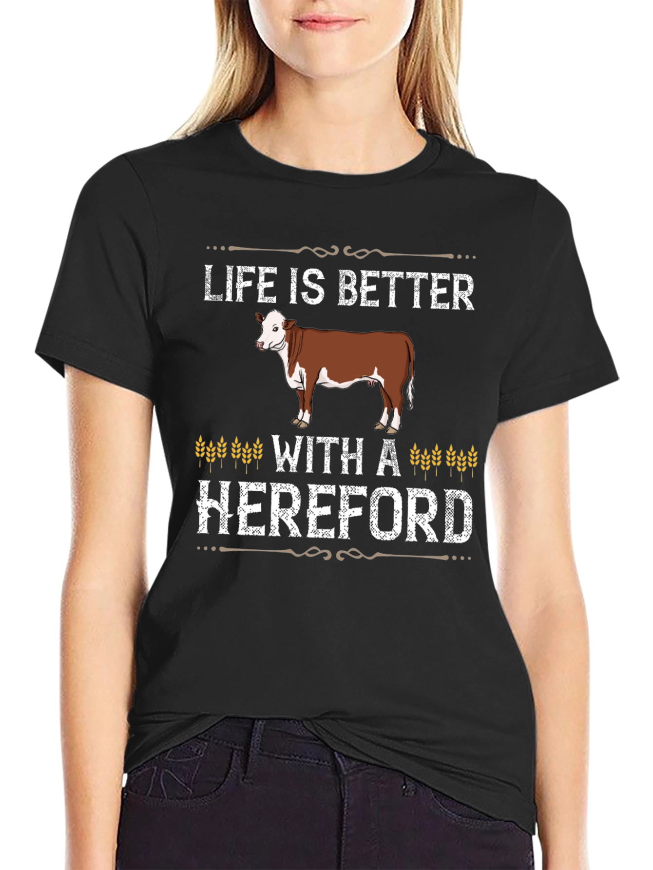 Camiseta Negra Life is Better With a Hereford
