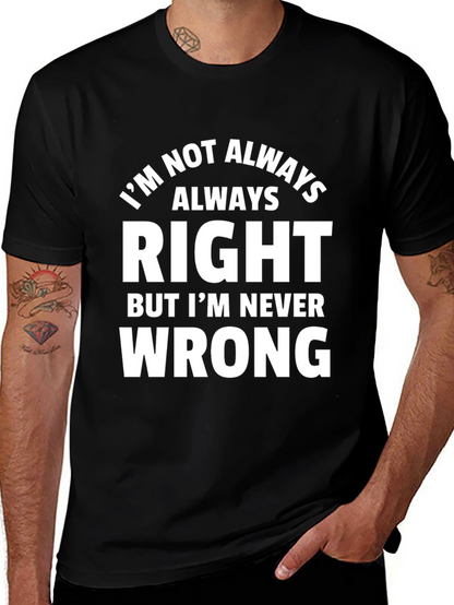 Camiseta Hombre: Siempre Tengo Razón Humor