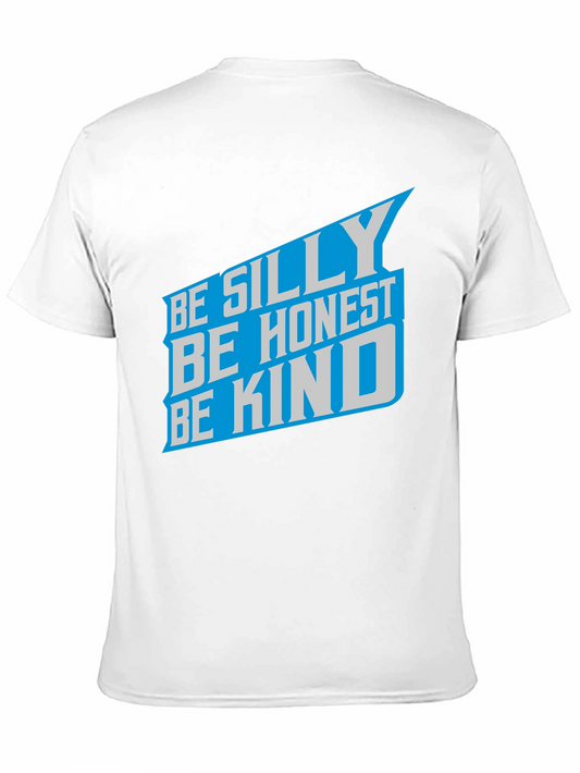 Camiseta Negra: Sé Tonto Sé Honesto Sé Amable