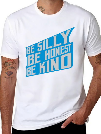 Camiseta Negra: Sé Tonto Sé Honesto Sé Amable