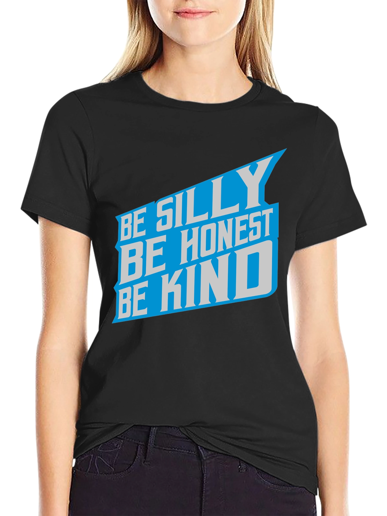 Camiseta Negra: Sé Tonto Sé Honesto Sé Amable