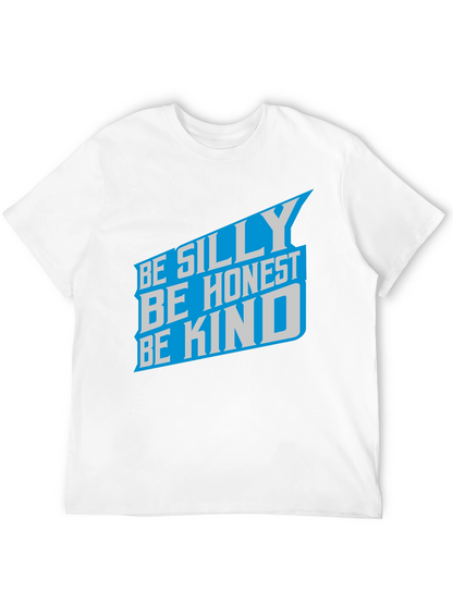 Camiseta Negra: Sé Tonto Sé Honesto Sé Amable