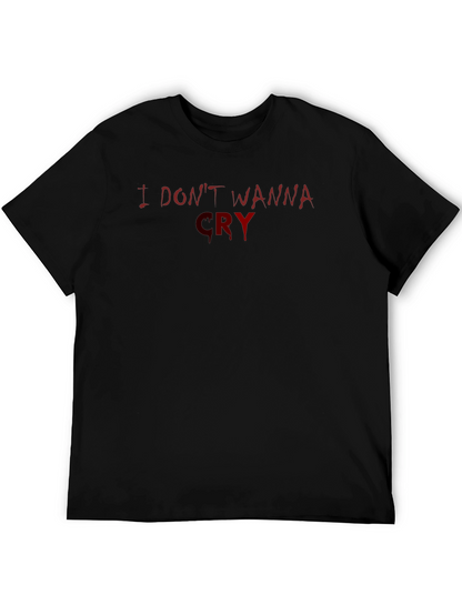 Camiseta Negra I Dont Wanna Cry para Hombre