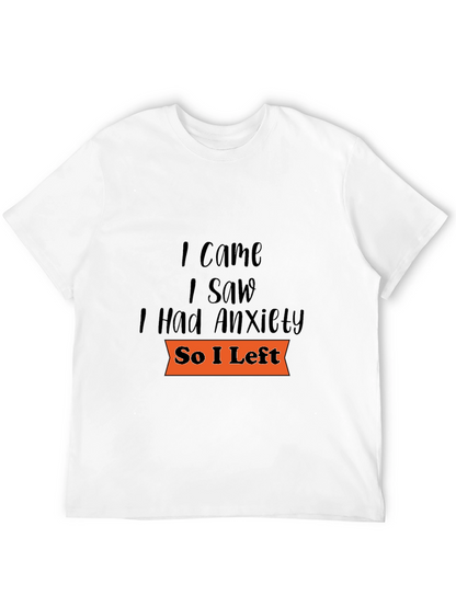 Camiseta Negra: Vine Vi Tuve Ansiedad Me Fui