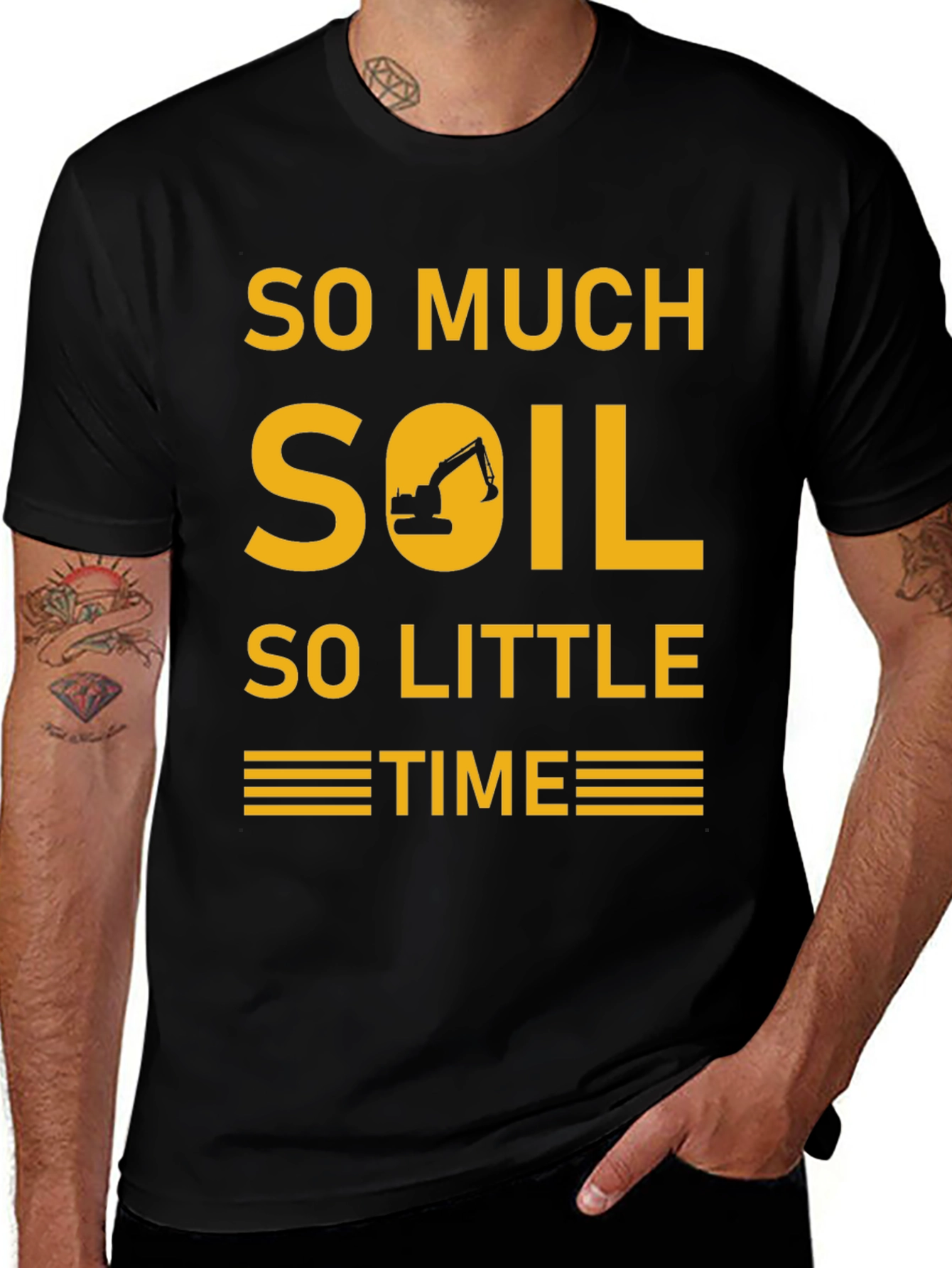 Camiseta Excavadora - Demasiada Tierra Poco Tiempo