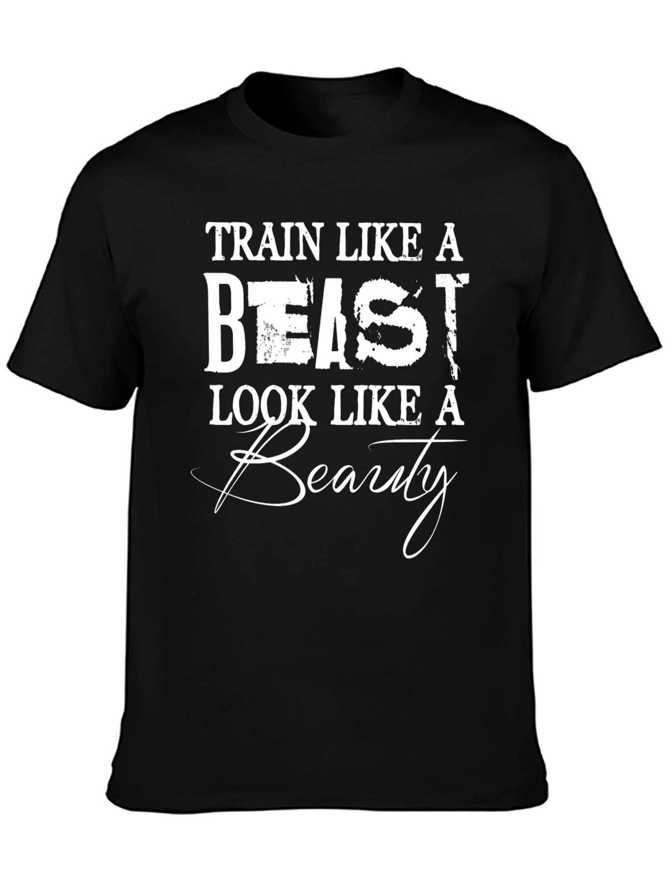 Camiseta Negra: Entrena como Bestia Luce como Belleza