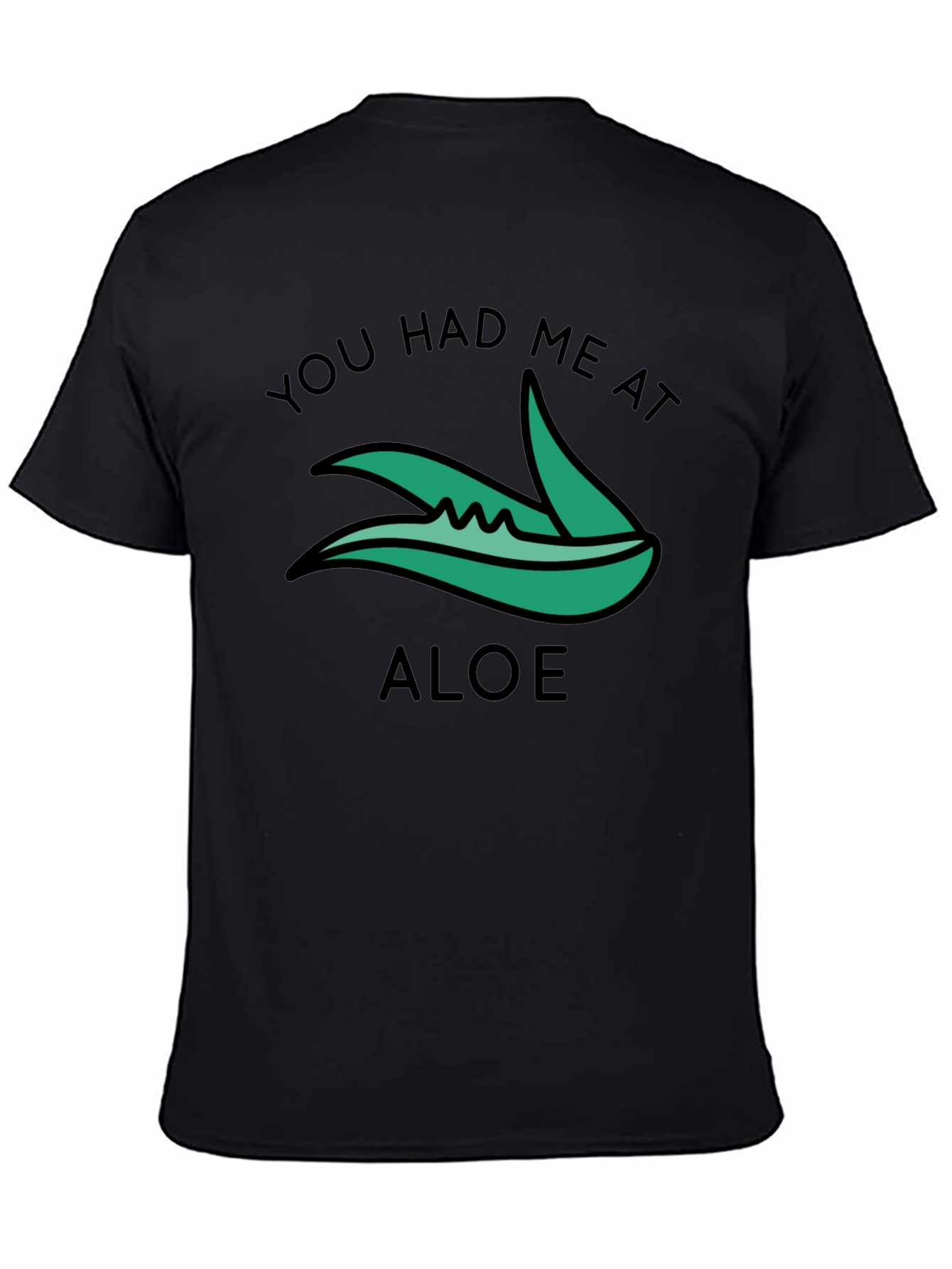 Camiseta Negra You Had Me At Aloe