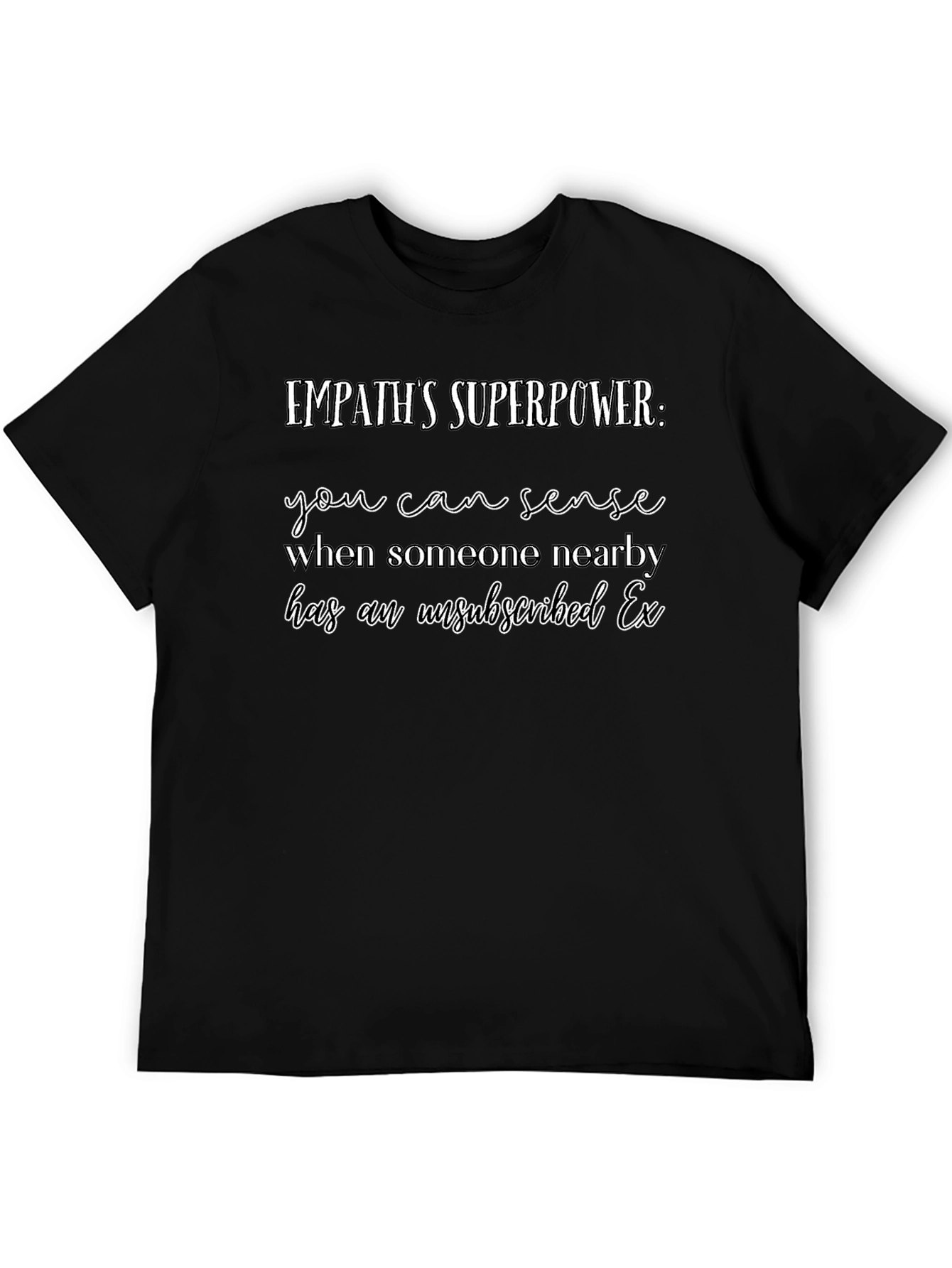 Camiseta Negra Empatía Superpoder Ex Desuscrito