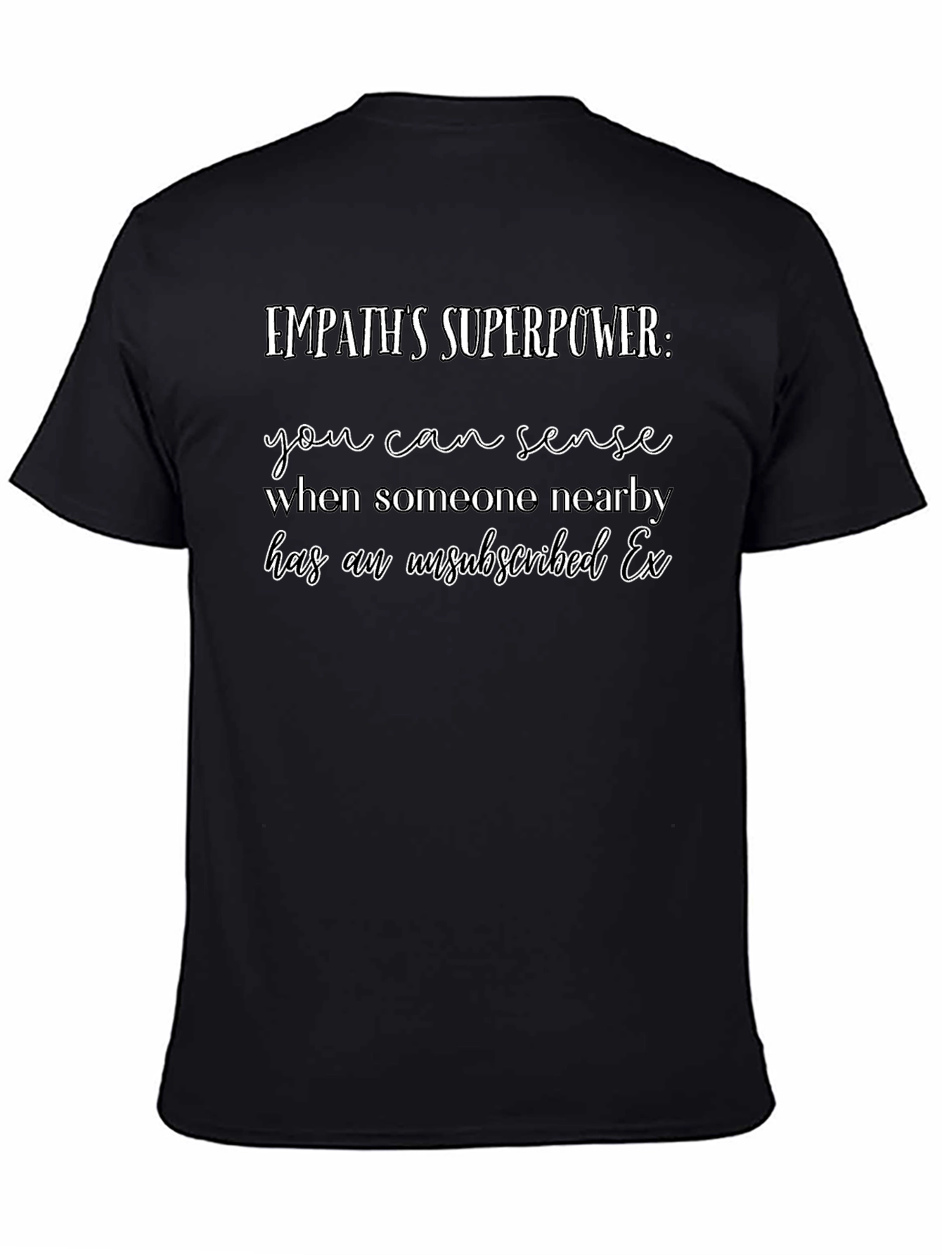 Camiseta Negra Empatía Superpoder Ex Desuscrito