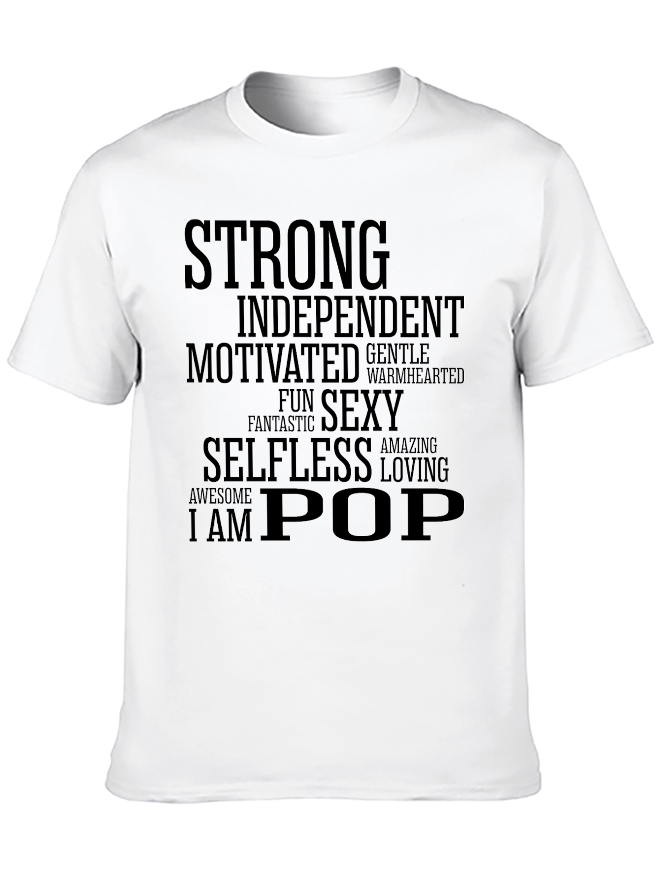 Camiseta Hombre: Fuerte Independiente ¡Soy Pop!