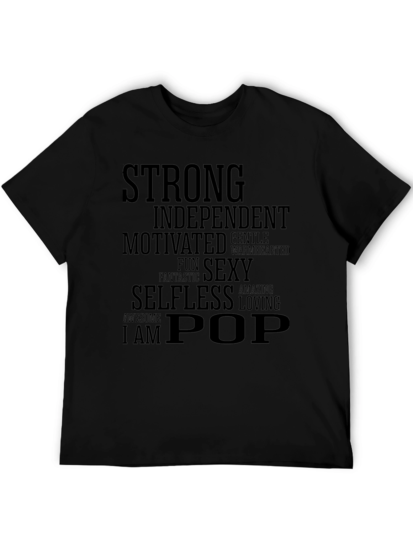 Camiseta Hombre: Fuerte Independiente ¡Soy Pop!