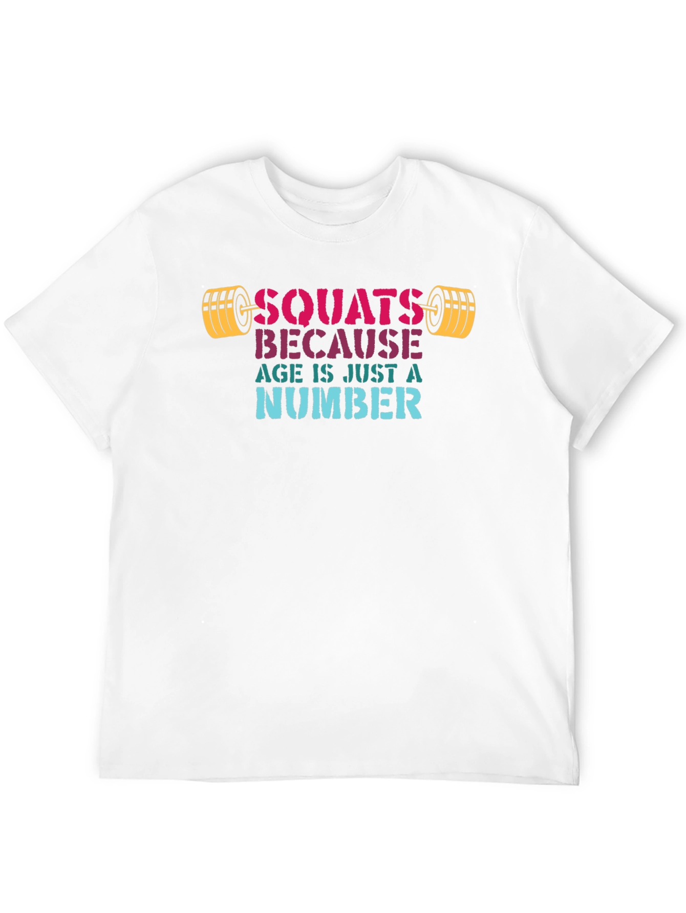 Camiseta Negra: Squats Because Age Is Just a Number