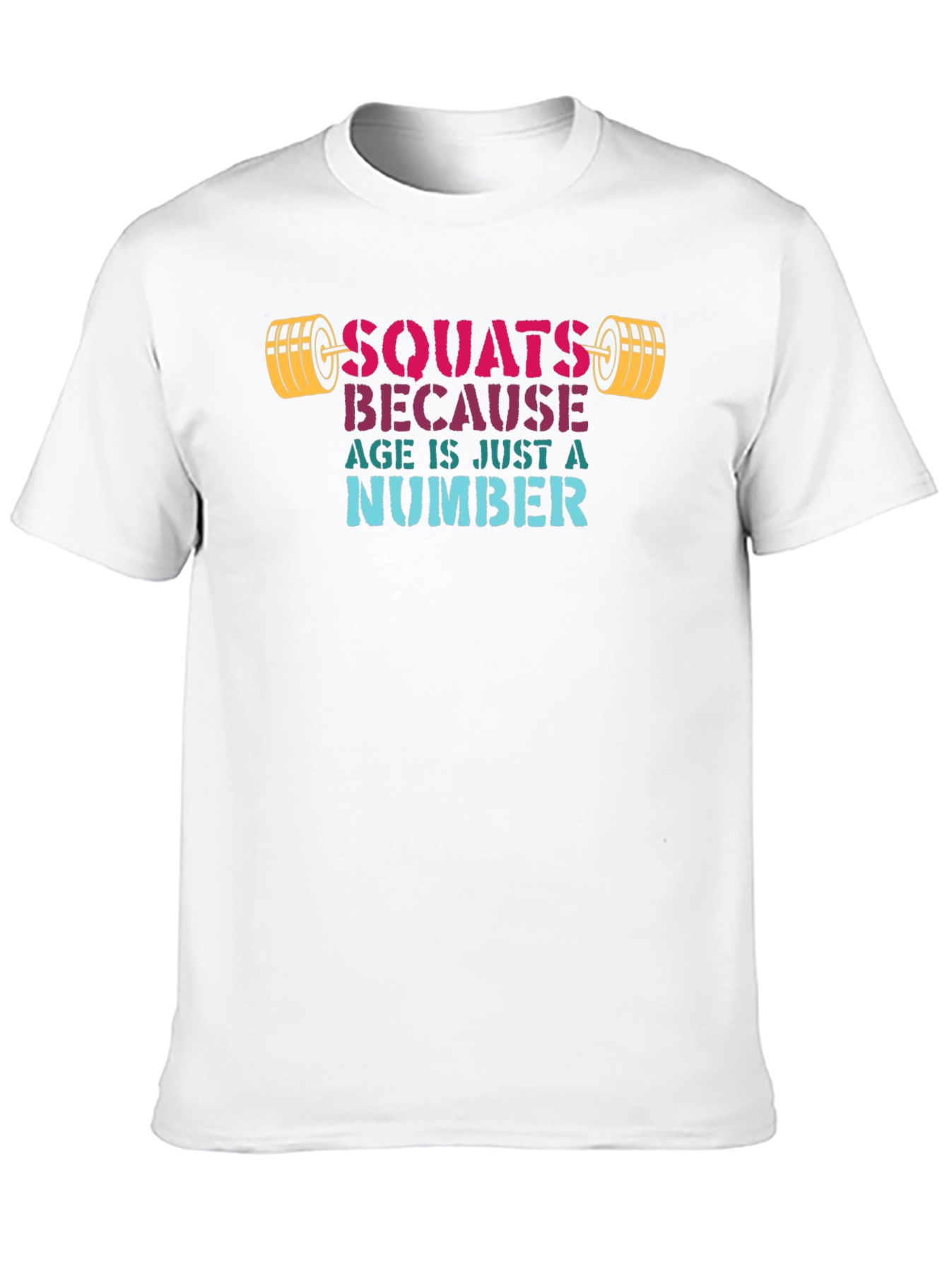 Camiseta Negra: Squats Because Age Is Just a Number