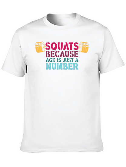 Camiseta Negra: Squats Because Age Is Just a Number