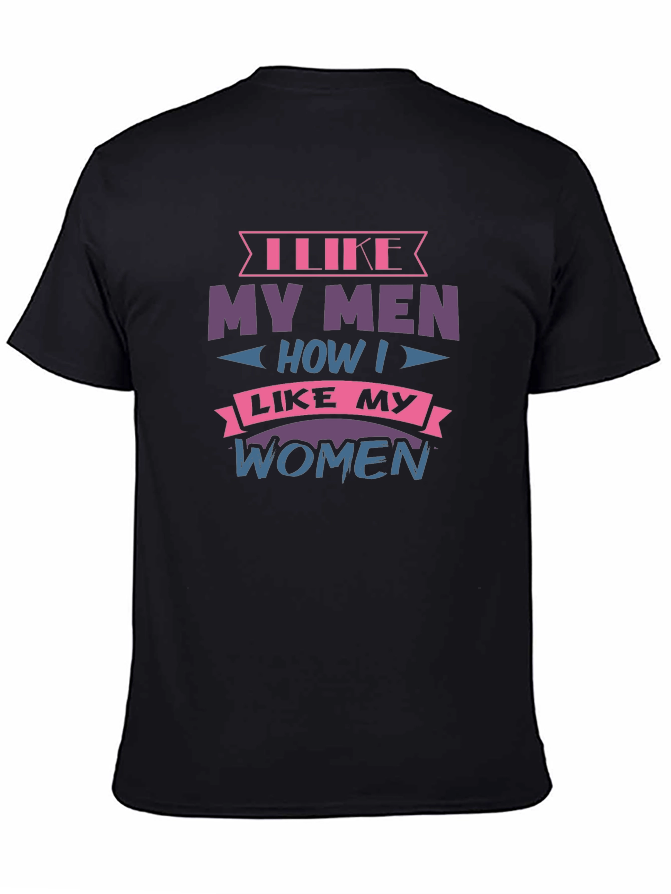 Camiseta Negra con Diseño I Like My Men