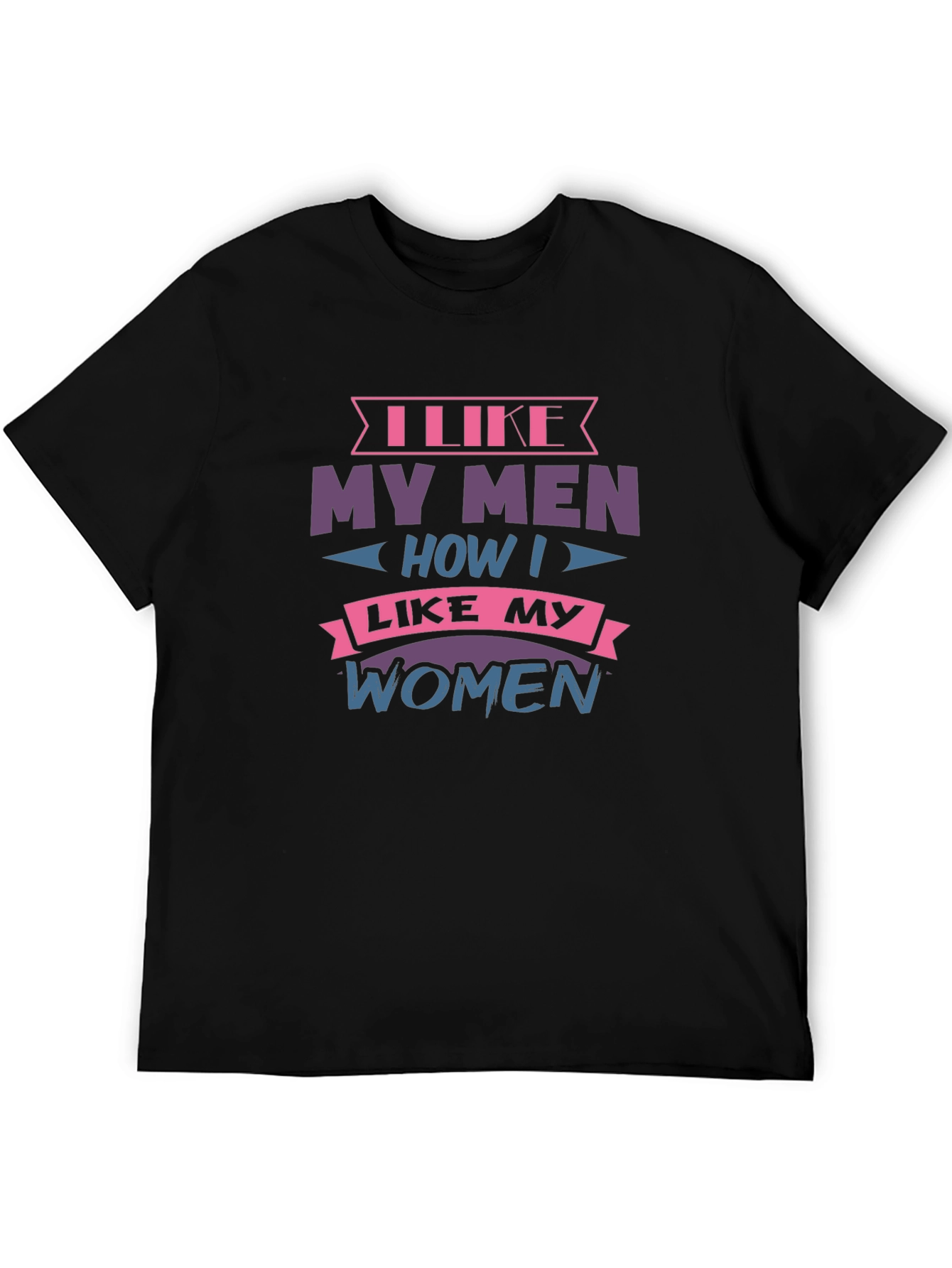 Camiseta Negra con Diseño I Like My Men