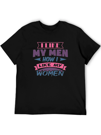 Camiseta Negra con Diseño I Like My Men