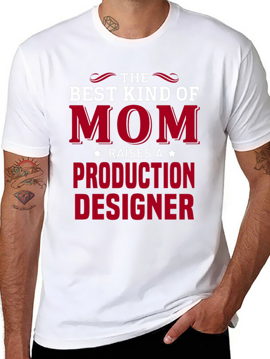Camiseta La Mejor Mamá para Diseñadores de Producción
