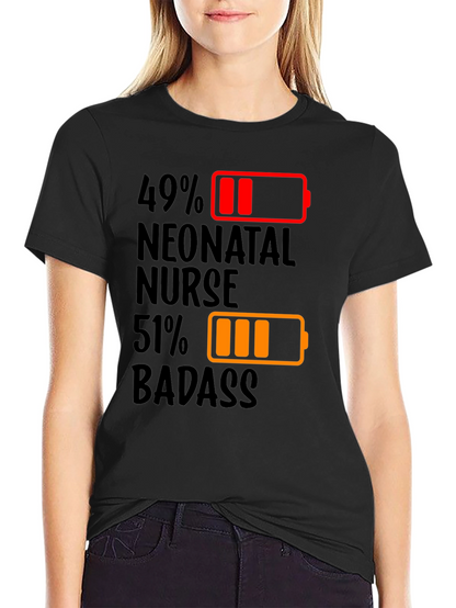 Camiseta Enfermera Neonatal 49% 51% Badass