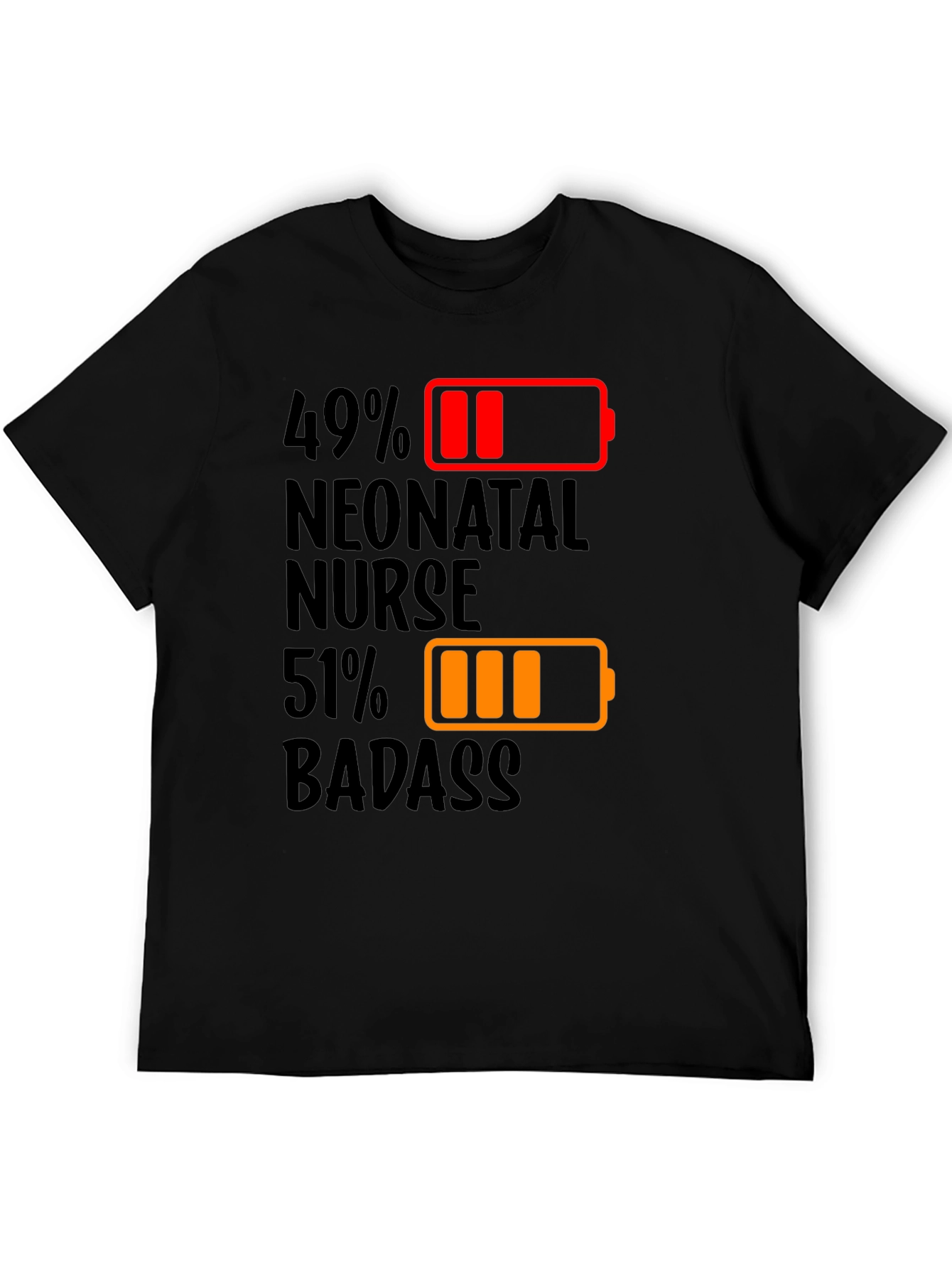 Camiseta Enfermera Neonatal 49% 51% Badass