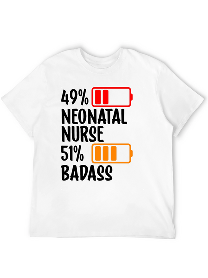 Camiseta Enfermera Neonatal 49% 51% Badass