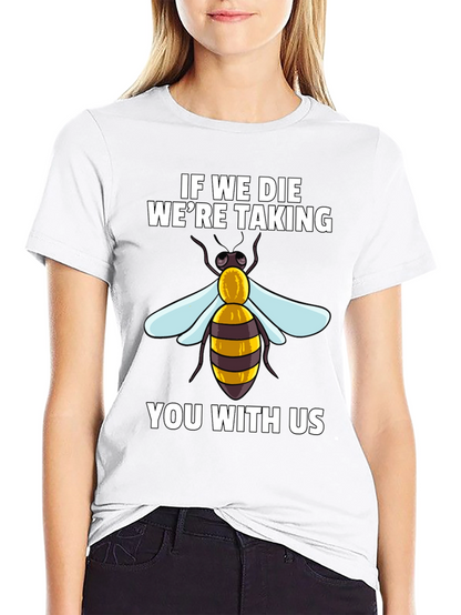 Camiseta Negra: Si Morimos Te Llevamos Con Nosotros