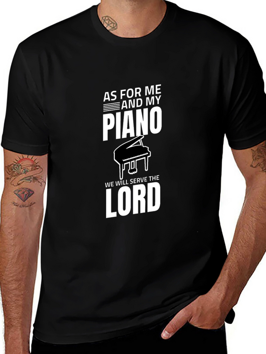 Camiseta Negra As For Me And My Piano We Will Serve The Lord