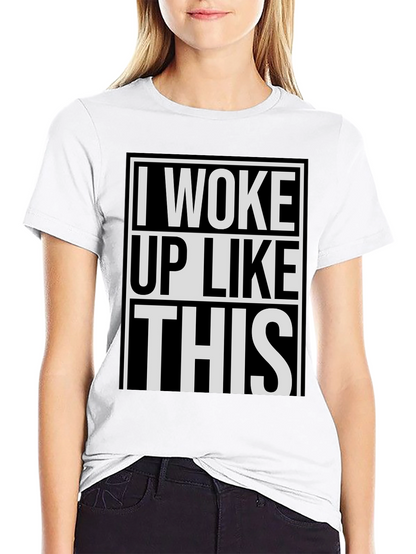 Camiseta Negra: Me Desperté Así